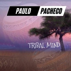 TRIBAL MIND (PACHECO DJ MIX)