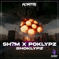 Shem & Poklypz - Shocklypz (OUT NOW)