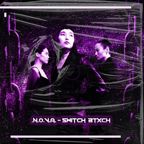 .N.O.V.A. - Switch Btxch (Original Mix) [FREE DOWNLOAD]