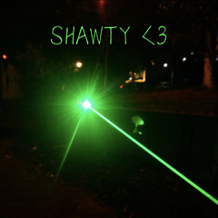 Shawty <3