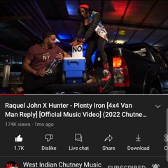 Raquel John X Hunter - Plenty Iron [4x4 Van Man Reply] (2022 Chutney Soca).mp