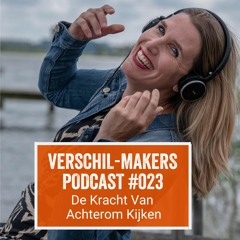 EP23 De Kracht Van Achterom Kijken