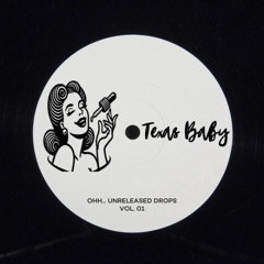 Unknown - Texas Baby [Ohh.. Unreleased Drops Vol. 01]