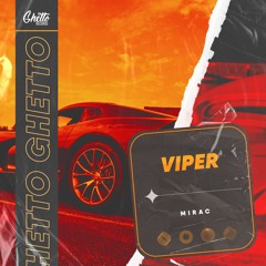 MIRAC - Viper