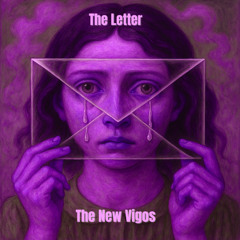 The Letter    -     The New Vigos