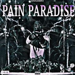 Pain Paradise ( prod. kasai)