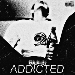 addicted (prod. amjustmist)