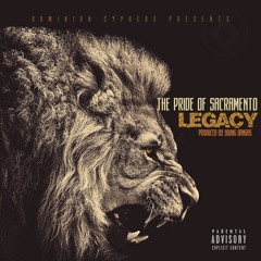The Pride Of Sacramento - Legacy