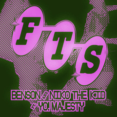 FTS (feat. Yo Majesty)