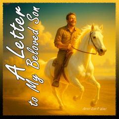 A Letter to My Beloved Son
