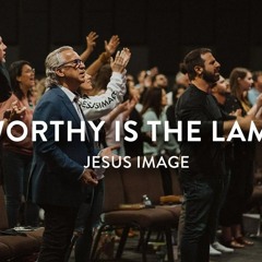 Worthy Is The Lamb - Jesus Image | John Wilds