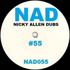 NAD#55 (Nicky Allen Dubs) 2021