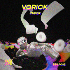 Vorick - Paper (Original Mix)