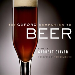 (⚡READ⚡) The Oxford Companion to Beer (Oxford Companion To... (Hardcover))