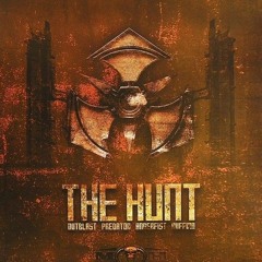 Outblast & Predator Ft. Ruffian - The Hunt (Dominator 2007 Anthem).mp3
