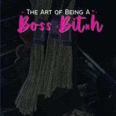 $% The Art of Being A Boss Bit*h, Daily Goals, Monthly Budgeting, Saving Challenge $Literary work%