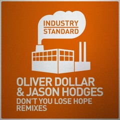 3. Oliver Dollar & Jason Hodges - Don't You Lose Hope (Lewis Boardman Remix) Master V1
