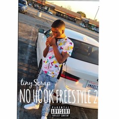 tinyScrap - No Hook Freestyle 2 (prod. By Kel24k)
