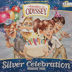 [Read] PDF 💔 Silver Celebration: Producers' Picks! (Adventures in Odyssey Classics)