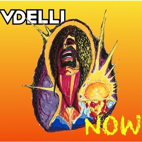 VDELLI - "NOW"