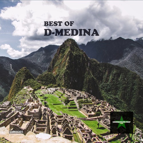 D-Medina - Fearmaker (Original Mix)[Underground Roof Records]