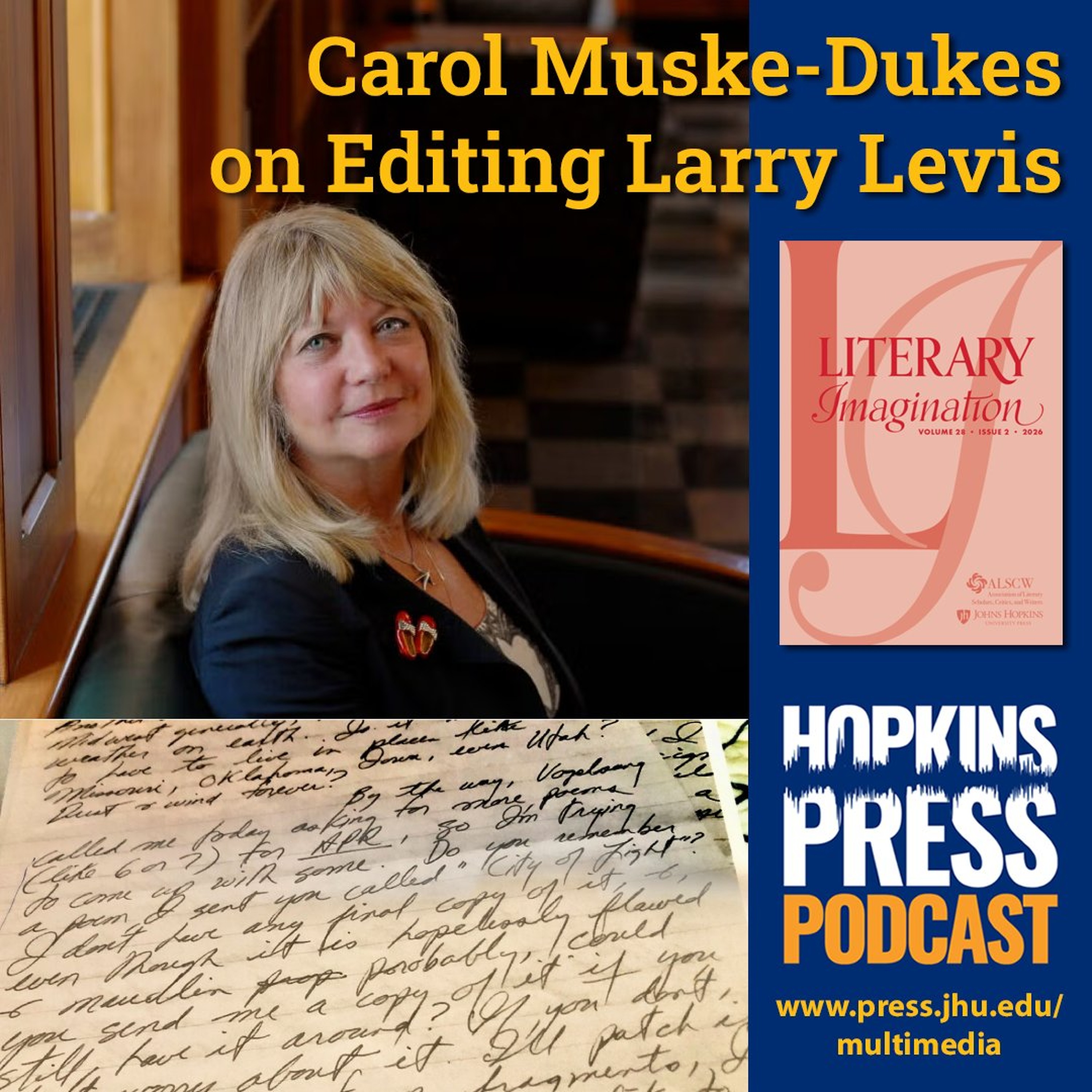 5.8 LIM Carol Muske-Dukes on Editing Larry Levis episode artwork