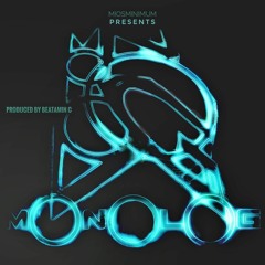 M.O.N.O.L.O.G.