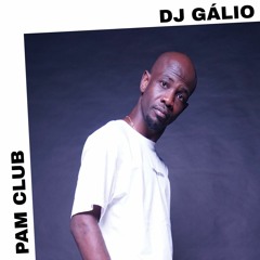 PAM Club : Gálio DJ
