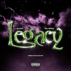 Legacy (feat. Yanix)