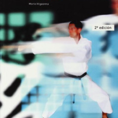 [Get] PDF 🖋️ Karate-do tradicional. Aplicaciones del Kata 2 (VOL. IV) (Spanish Editi