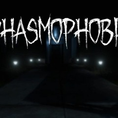 Phasmophobia