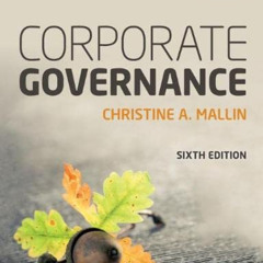 [GET] EPUB 📝 Corporate Governance by  Christine Mallin [EPUB KINDLE PDF EBOOK]