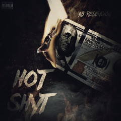 HOT SHYT (Official Audio)