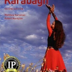 ACCESS PDF EBOOK EPUB KINDLE Armenia & Karabagh (The Stone Garden Guide) by  Matthew Karanian &  Rob