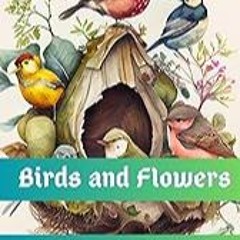 Get FREE B.o.o.k Birds & Flowers: A Journey of Color and Serenity. Coloring Book for Adults - Rela