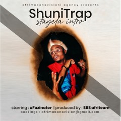 UFazinator - Shuni Trap Stayela Intro (Freestyle)