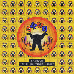 Enamour - Is This Your Card (ABRA058) [Edit]