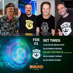 Opening For Factor B, Dylan Revolution Live, We Are Trance Jhb 1 Feb 25