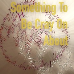 Something to be cray on about