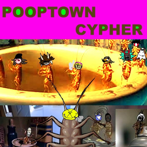 POOPTOWN CYPHER [PROD.SHABAFABLYA x TIGARO x NOODLEZ]