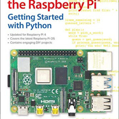 [Access] EBOOK 📁 Programming the Raspberry Pi, Third Edition: Getting Started with P