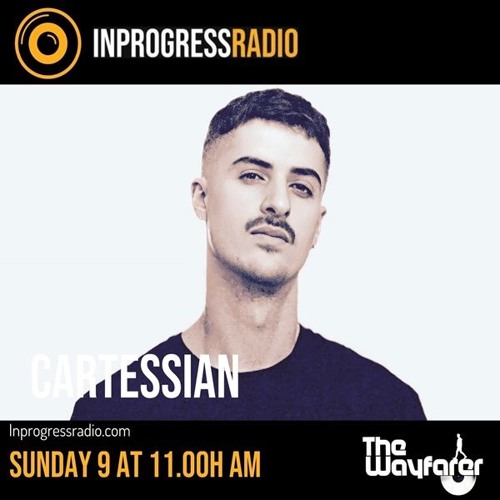 THE WAYFARER PODCAST - GUEST MIX #05 CARTESSIAN