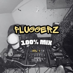 100% Pluggerz - Vol.1