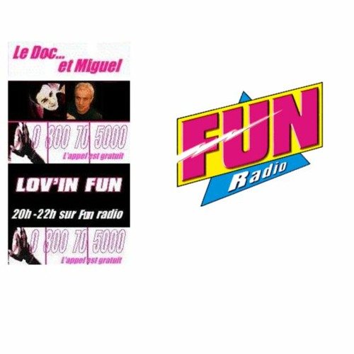 Stream episode Fun Radio - Juin 1998 - Dernière de Lovin'fun (1ere  génération) avec Le Doc et Miguel by Esprit Fun 90s podcast | Listen online  for free on SoundCloud