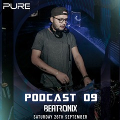 PURE PODCAST #09 - BEATRONIX