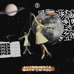 Back On You - AstroHertz