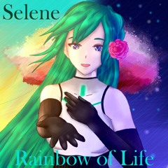 SeleneProyect - Rainbow Of Life