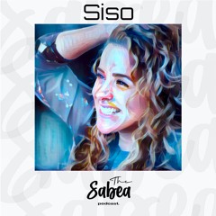 The Sabea Podcast 0.038: Siso