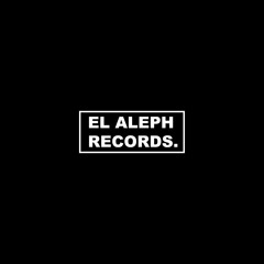 El Aleph Recrods - Podcast #001 - Gaston