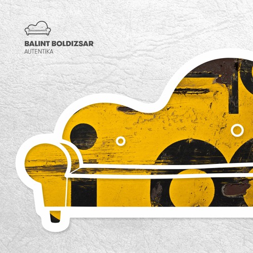 PREMIERE : Balint Boldizsar - Autentika [Sofa Beats]